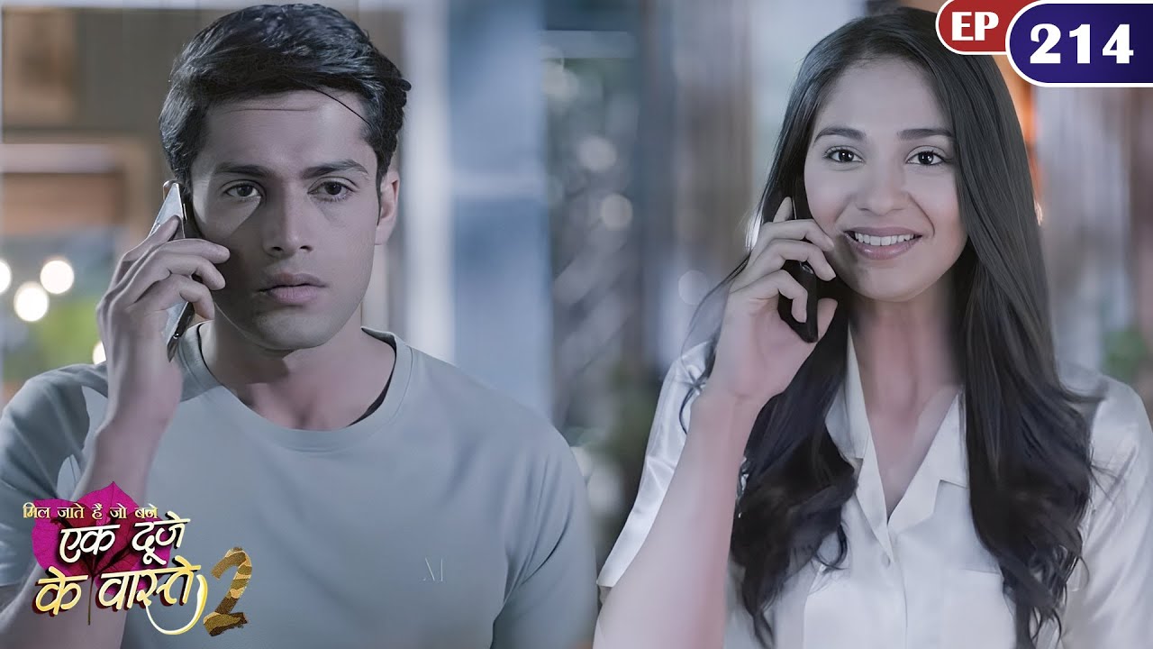क्या श्रवण और सुमन आएंगे फिरसे करीब? | EpIsode 214 | Ek Duje Ke Vaaste S2 | Har Pal Zindagi