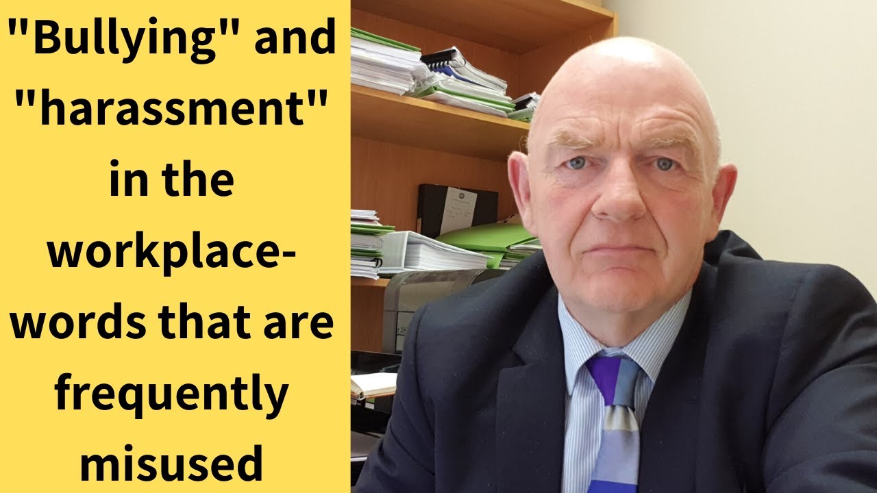 Bullying and Harassment in the Workplace-Words That Are Frequently Abused