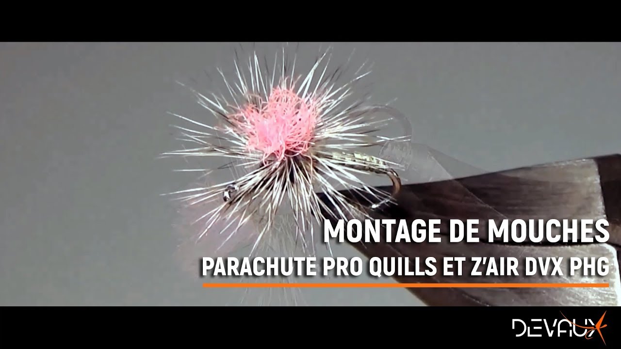 Montage mouche : Parachute pro-quills et z'air DVX