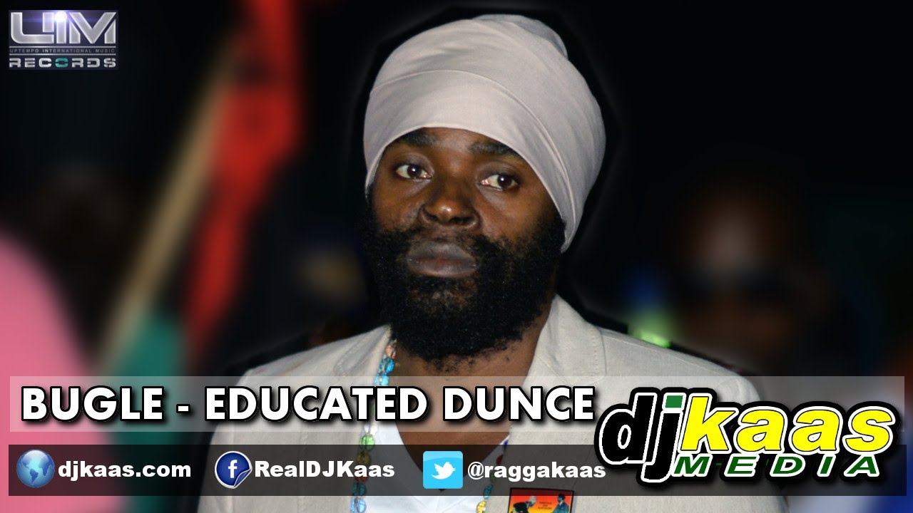 Bugle - Educated Dunce (July 2014) 7ven Riddim - UIM Records | Dancehall