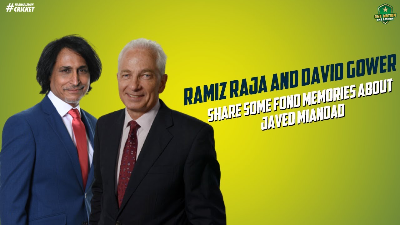 Ramiz Raja and David Gower share some fond memories about the birthday boy Javed Miandad.