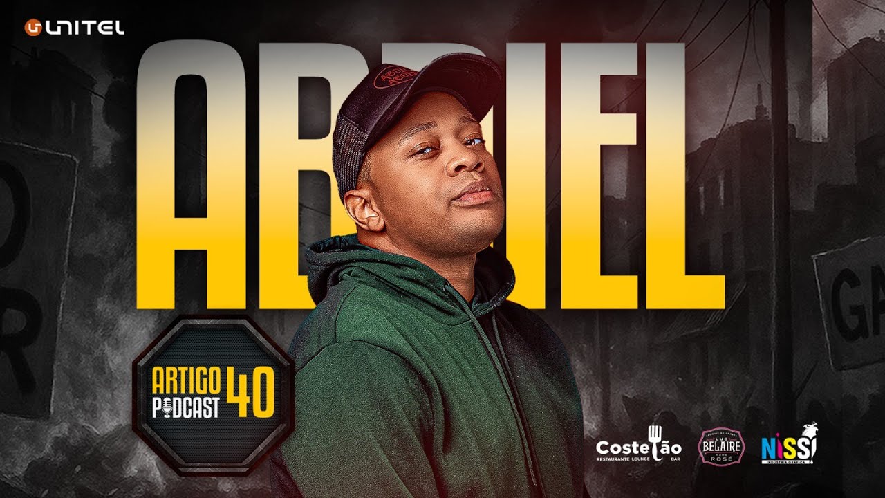 ARTIGO 40 PODCAST - ABDIEL  #126