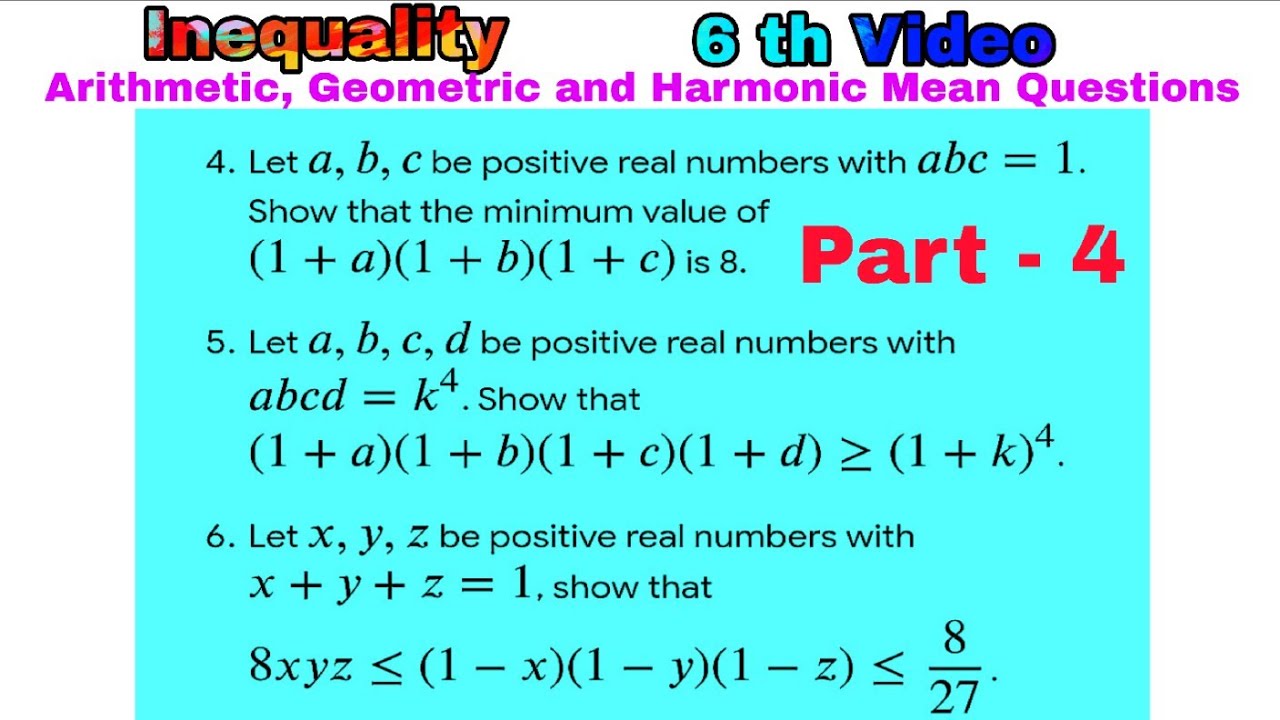 Arithmetic, Geometric and Harmonic Mean Questions | #inequality #arithmeticmean #geometricmean 