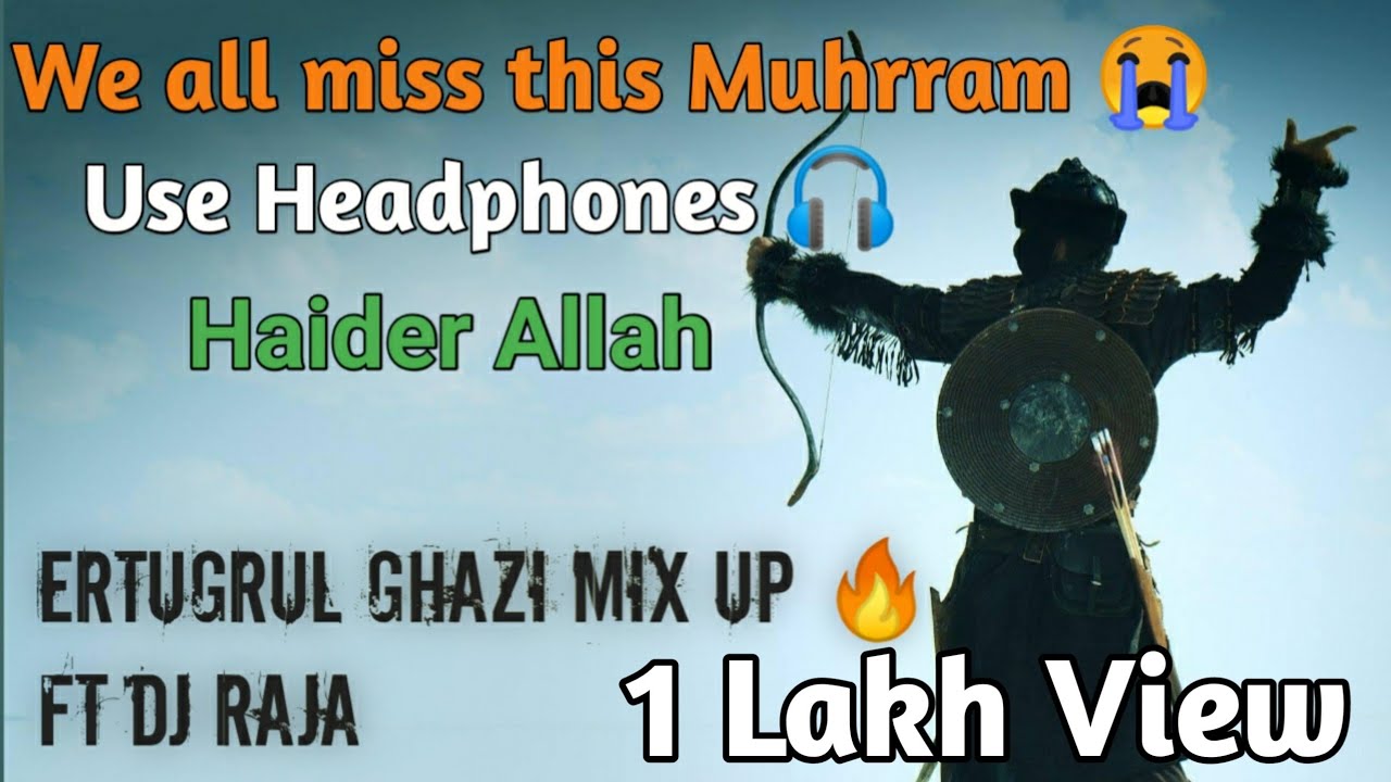 Pitni Ertugrul Ghazi Mix Up 🔥 Ft Dj Raja