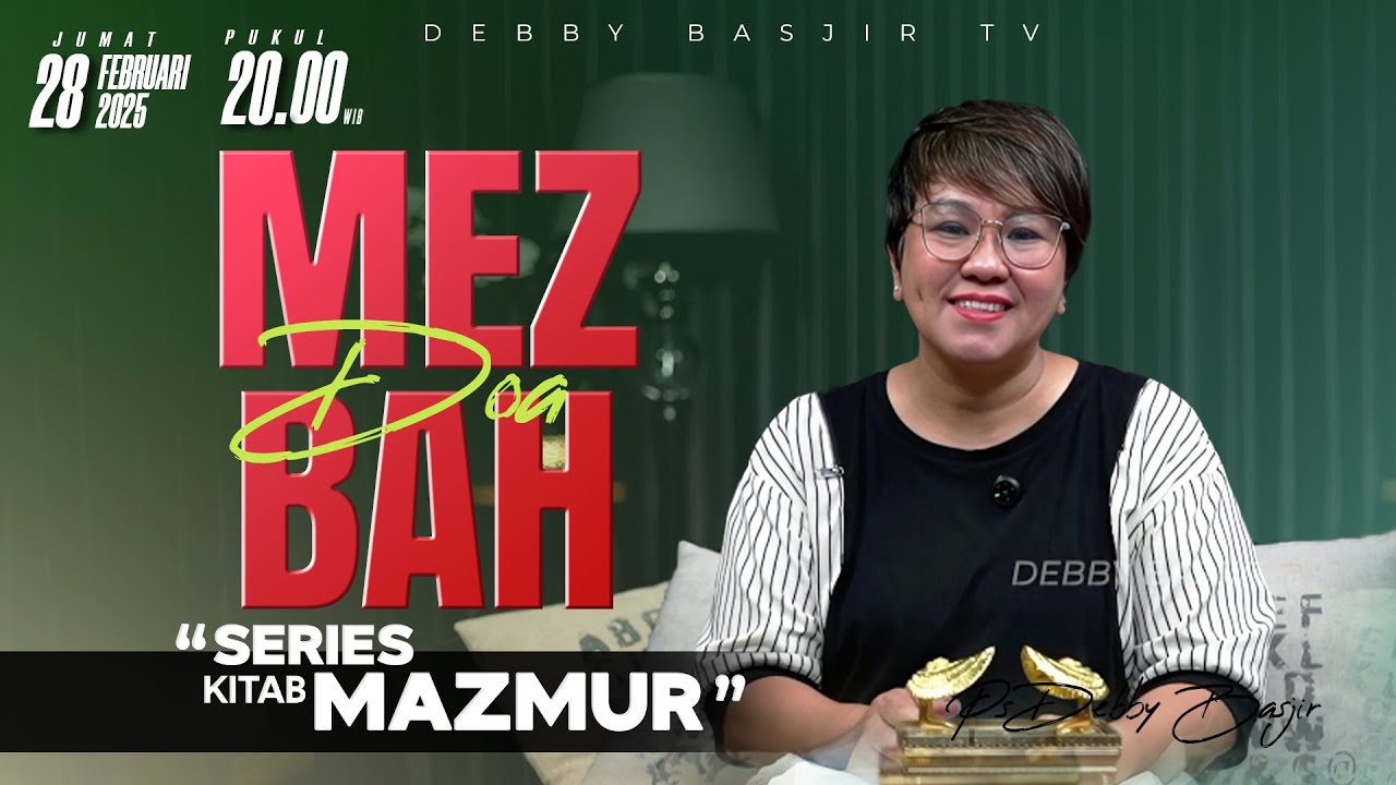 MEZBAH DOA JUMAT 28 FEBRUARI 2025 - Pk.20.00 - 