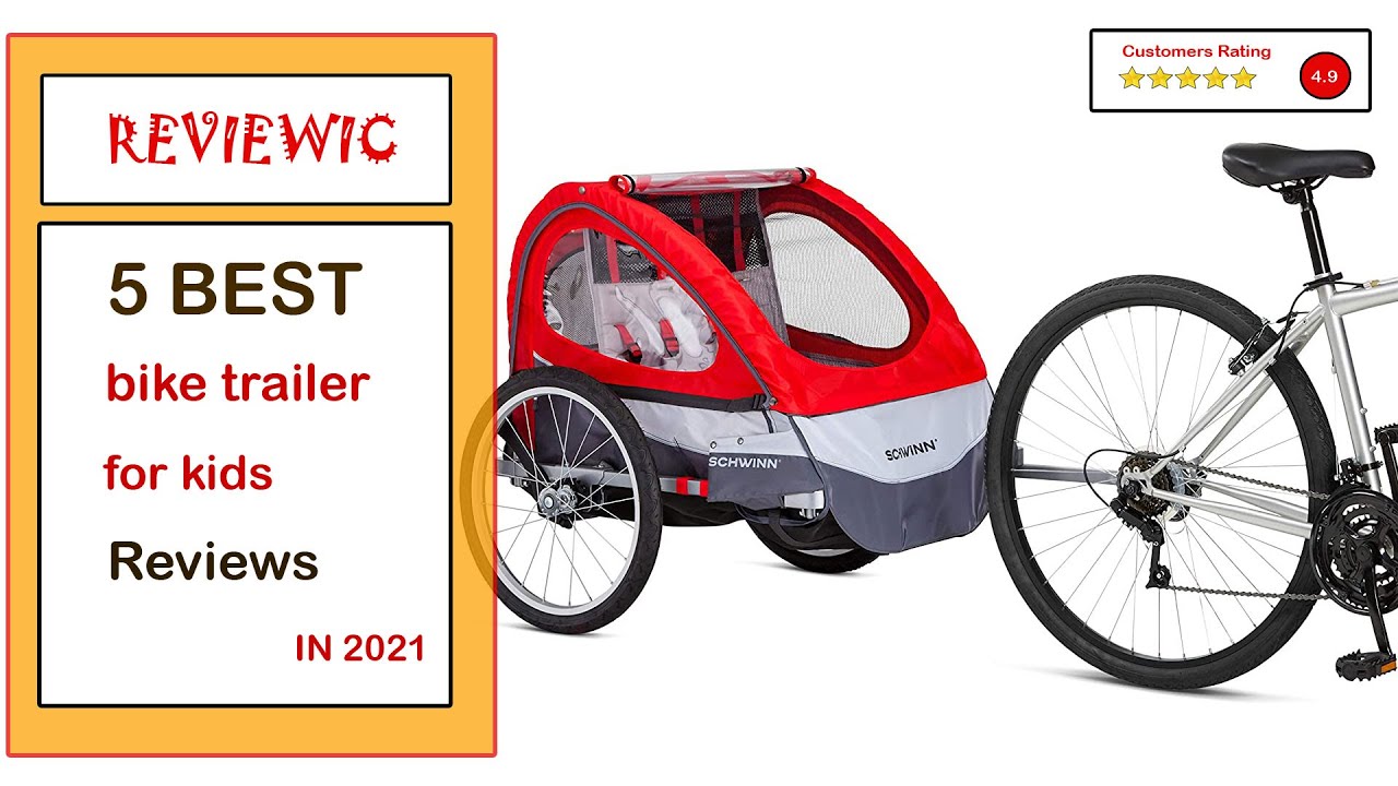 ✅ Best Bike Trailers for Kids Reviews in 2023 ✨ Top 5 Tested & Buying Guide