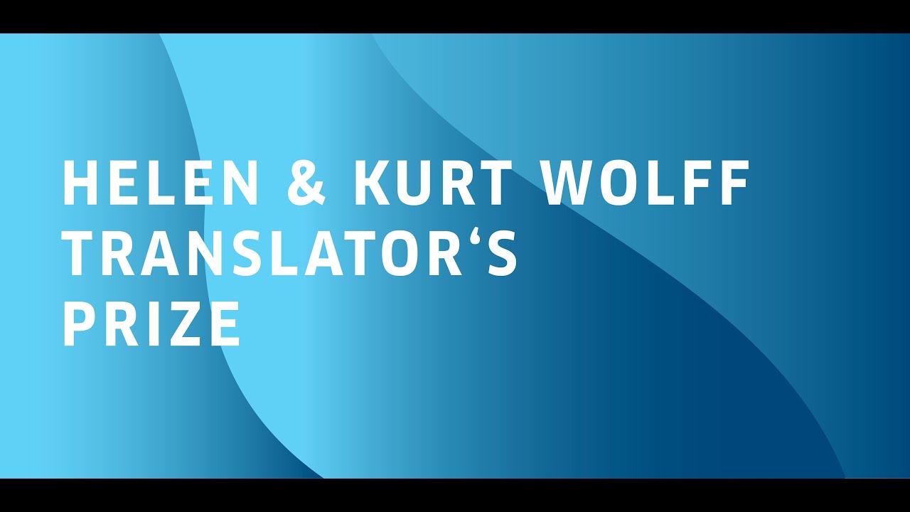 Helen & Kurt Wolff Translator's Prize