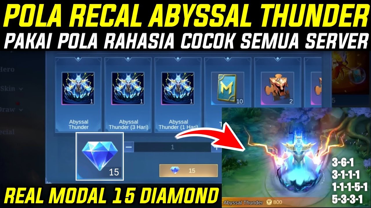 BUG DAPAT RECAL ABYSSAL THUNDER 15 DIAMOND - POLA GACHA RECAL ABYSSAL THUNDER MLBB
