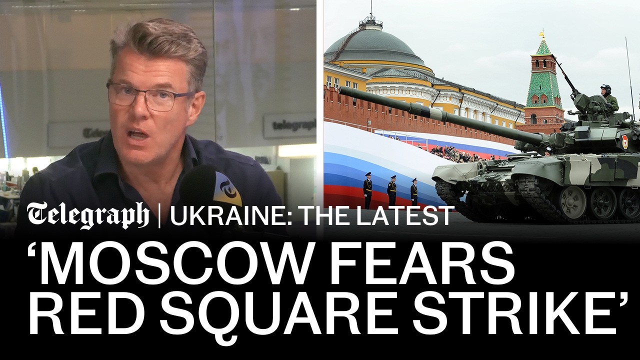 Russians 'fear being killed by drones in Red Square' | Russia-Ukraine latest war news today