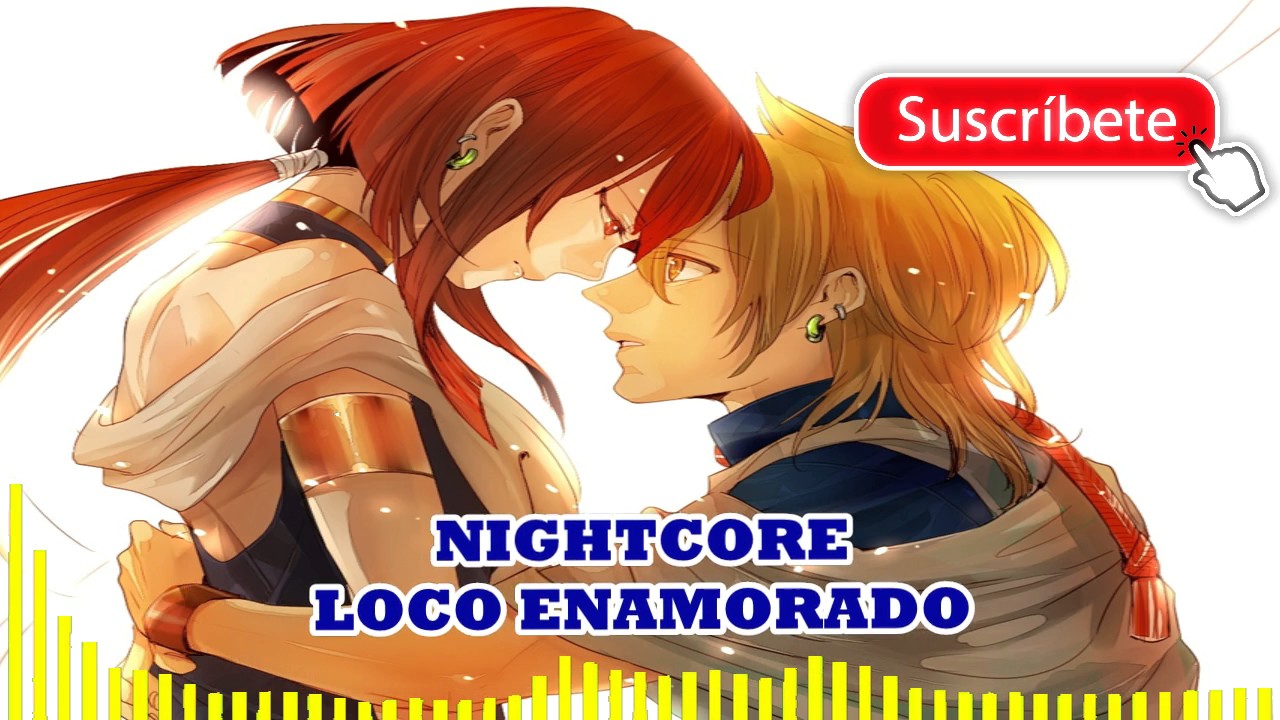 Nightcore - Loco enamorado (Abraham Mateo, Farruko, Christian Daniel) l REGGAETON l