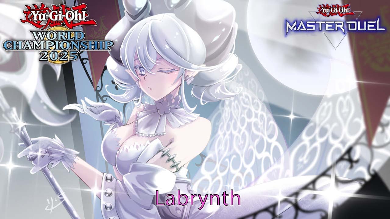 WCS 2025 Qualifiers - Labrynth (Deck Profile + Guide + Game Play) - Yugioh Master Duel