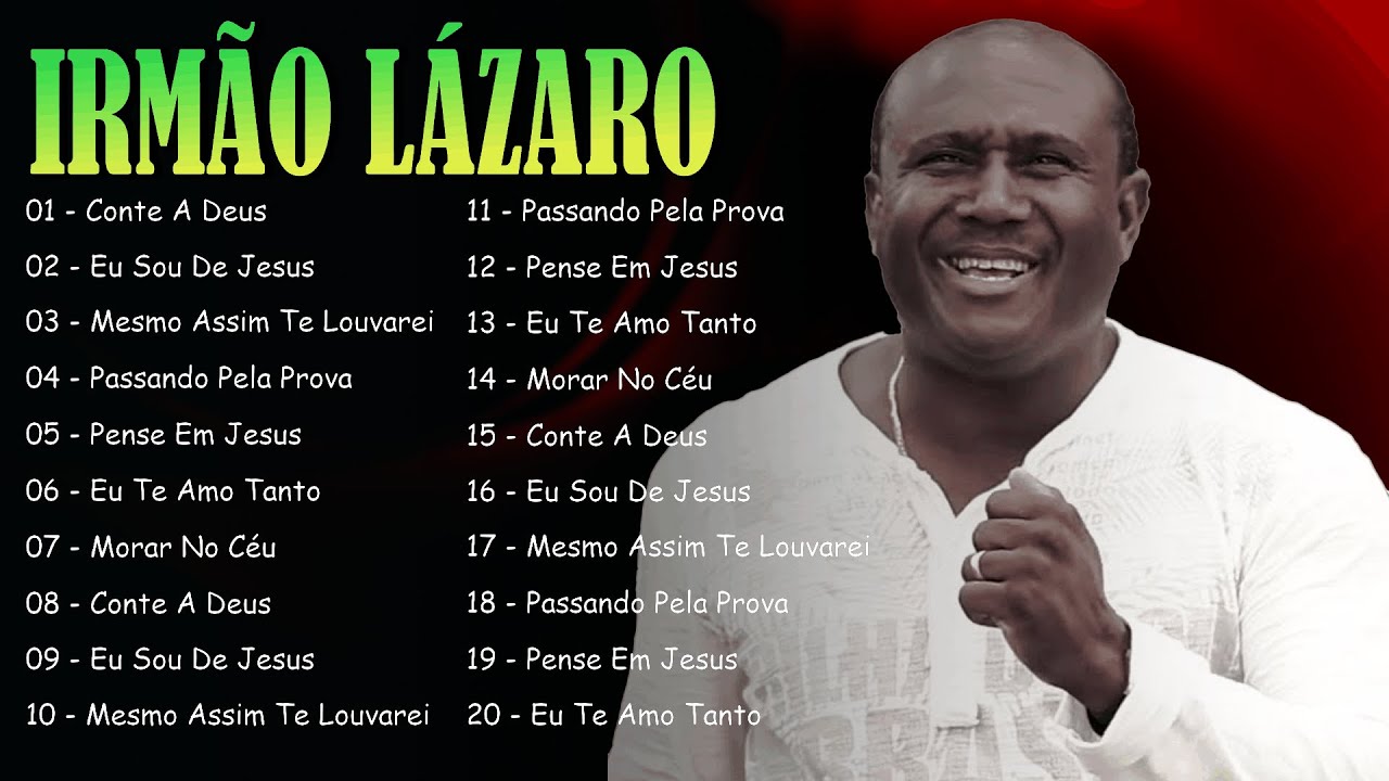 Deus Vai Fazer, Eu Te Amo Jesus… IRMÃO LÁZARO || Gospel CD Completo 2026