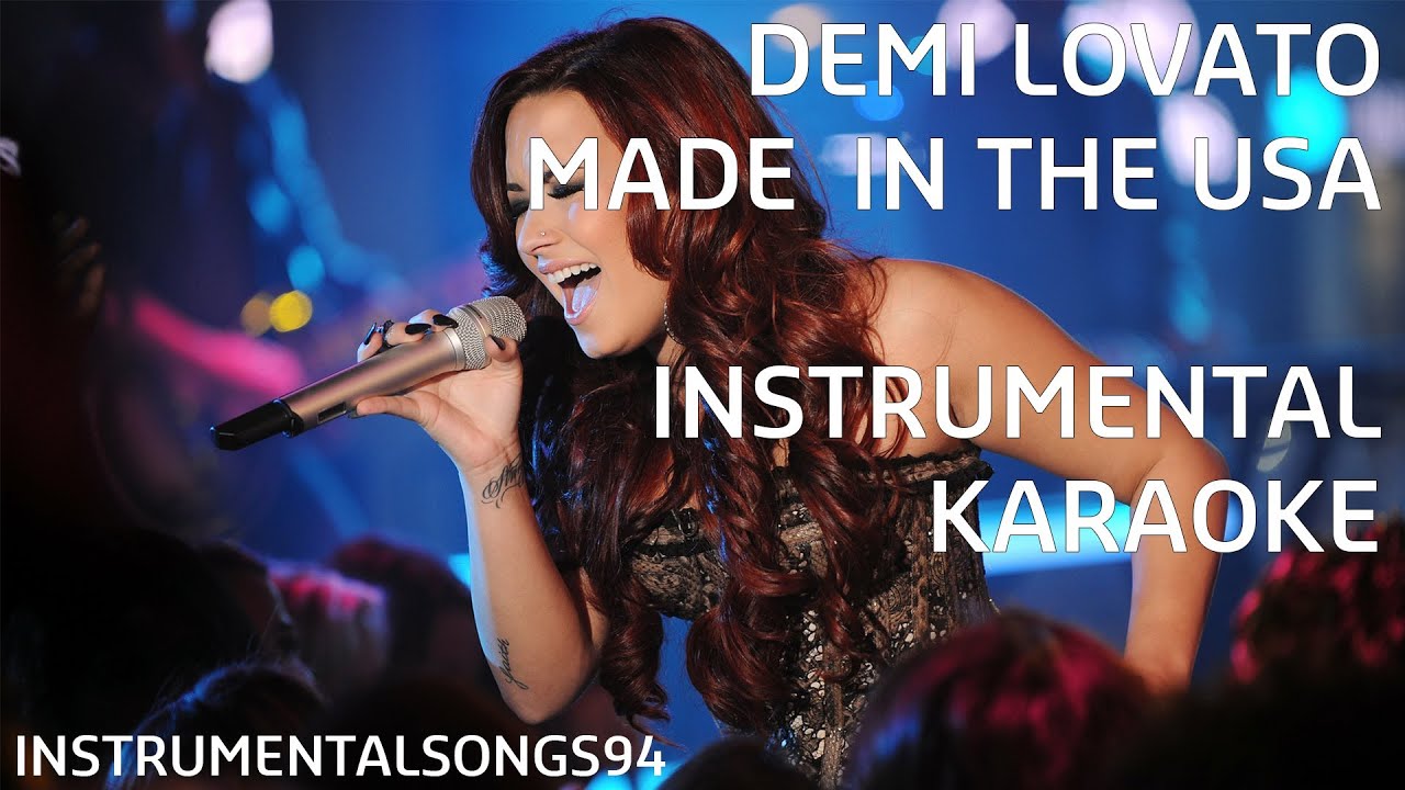 Demi Lovato - Made In The USA Instrumental / Karaoke with Backing Vocals and Lyrics