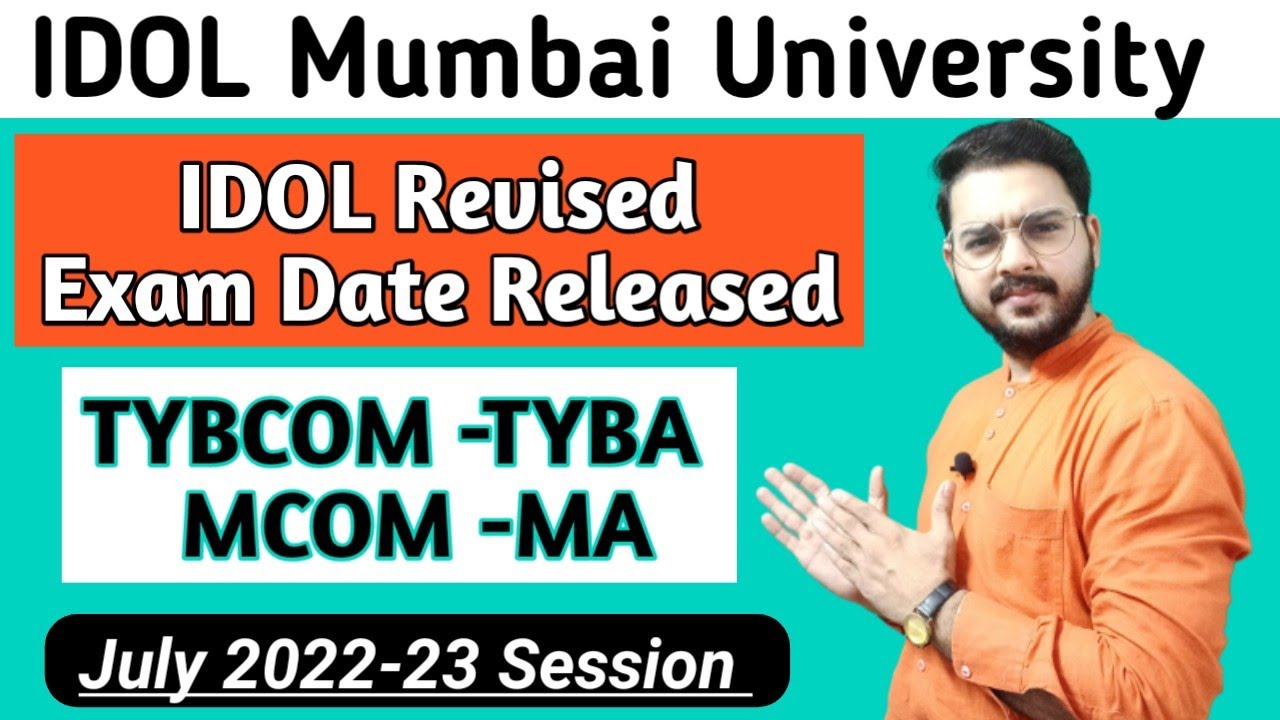 IDOL Revised Exam Date 2023 | Tybcom | Tyba  | Mumbai University Idol|
