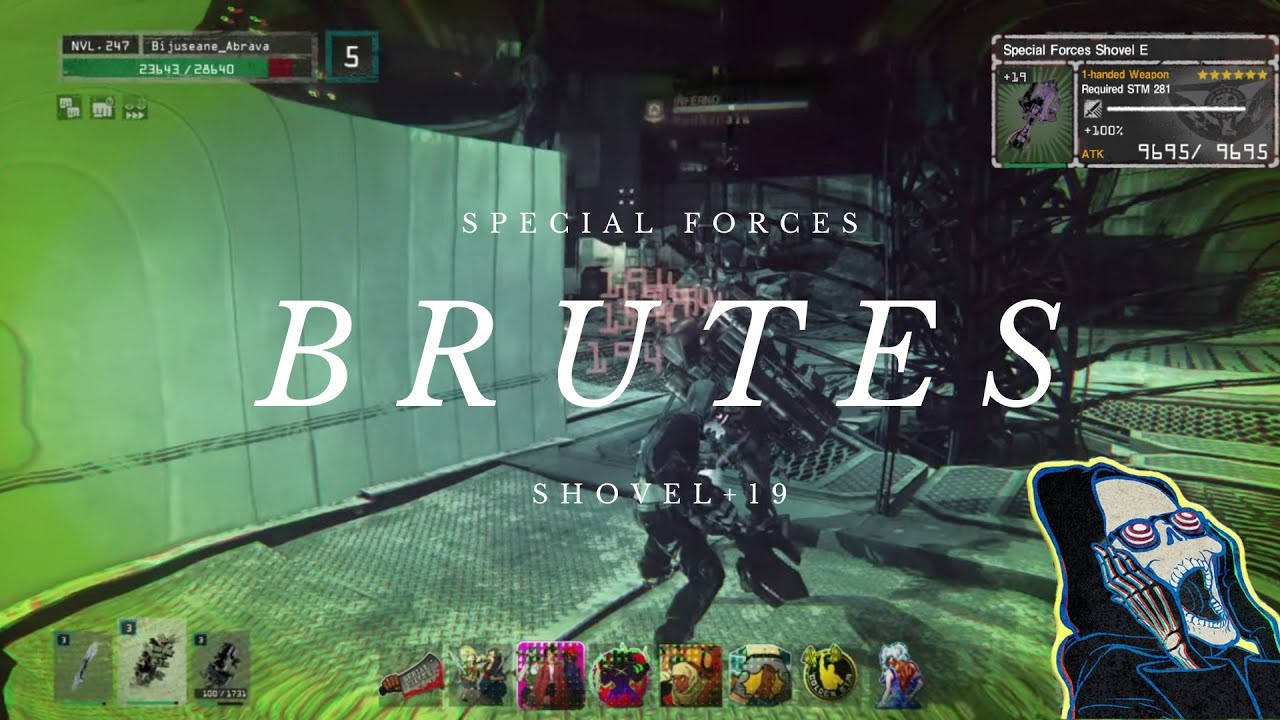 LET IT DIE - neo w.e - F90 x brutes  shovel of forces