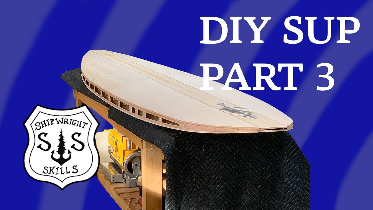 Build a paddleboard- part 3
