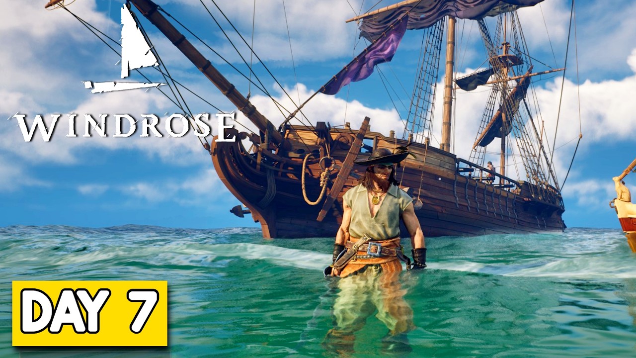 Resource Gathering & Upgrading Day  - Day 7 - Windrose