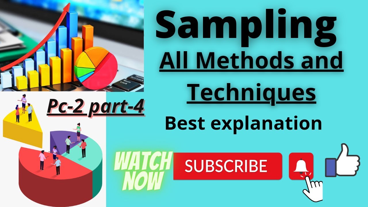 Sampling and its types or techniques. pc-2 part-4. random, stratified, systematic, cluster........