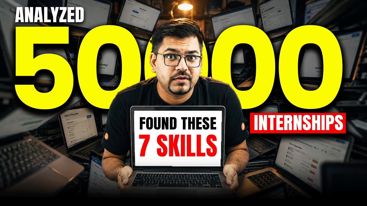 I Analyzed 50,000 Internship Openings & Found These 7 Skills 🔥 Harsh sir