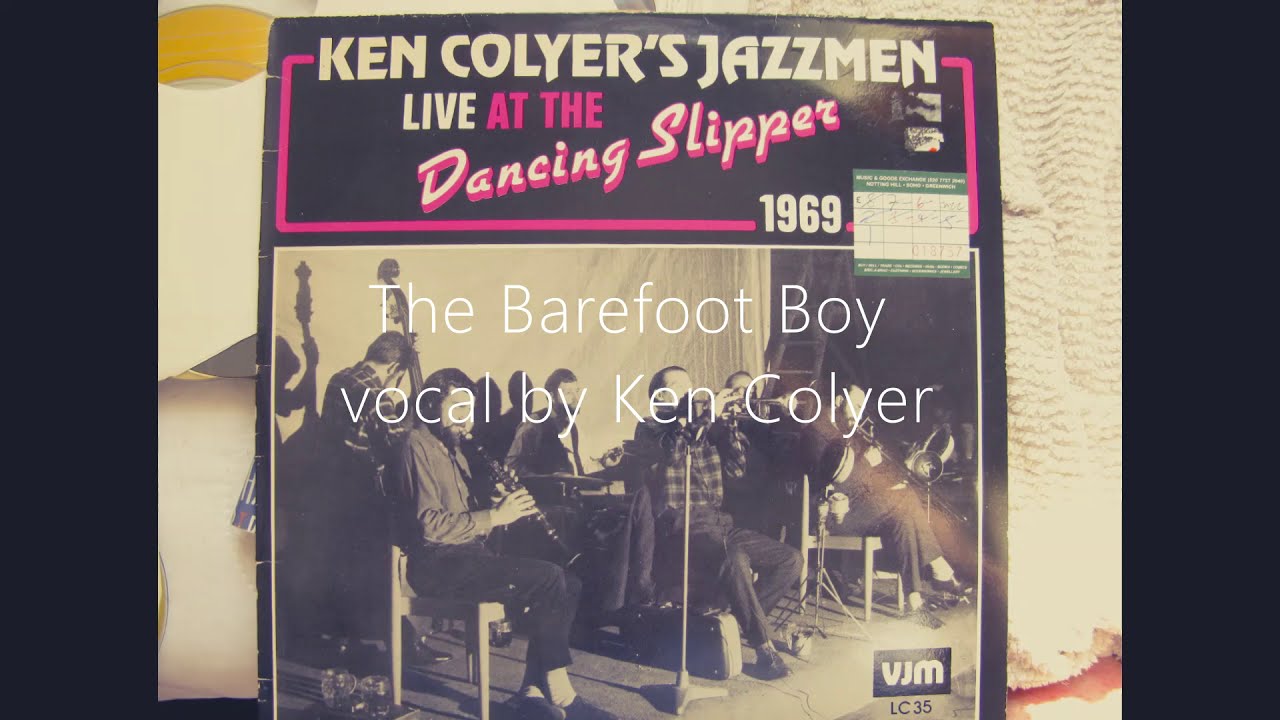 The Barefoot Boy, Ken Colyer's Jazzmen