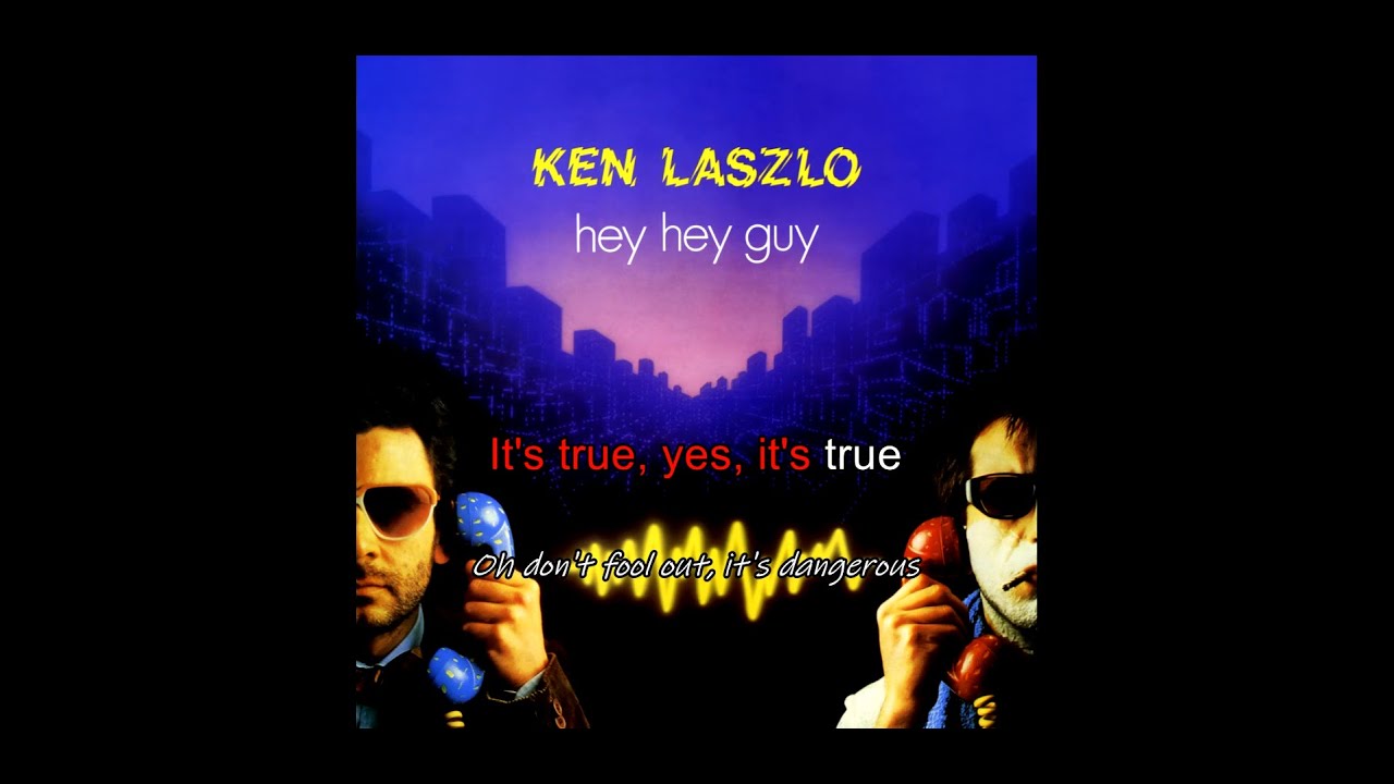 Ken Laszlo - hey hey guy - 1985 - karaoke