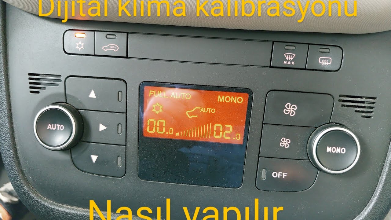 FİAT Linea Dijital klima kalibrasyonu nasıl yapılır.