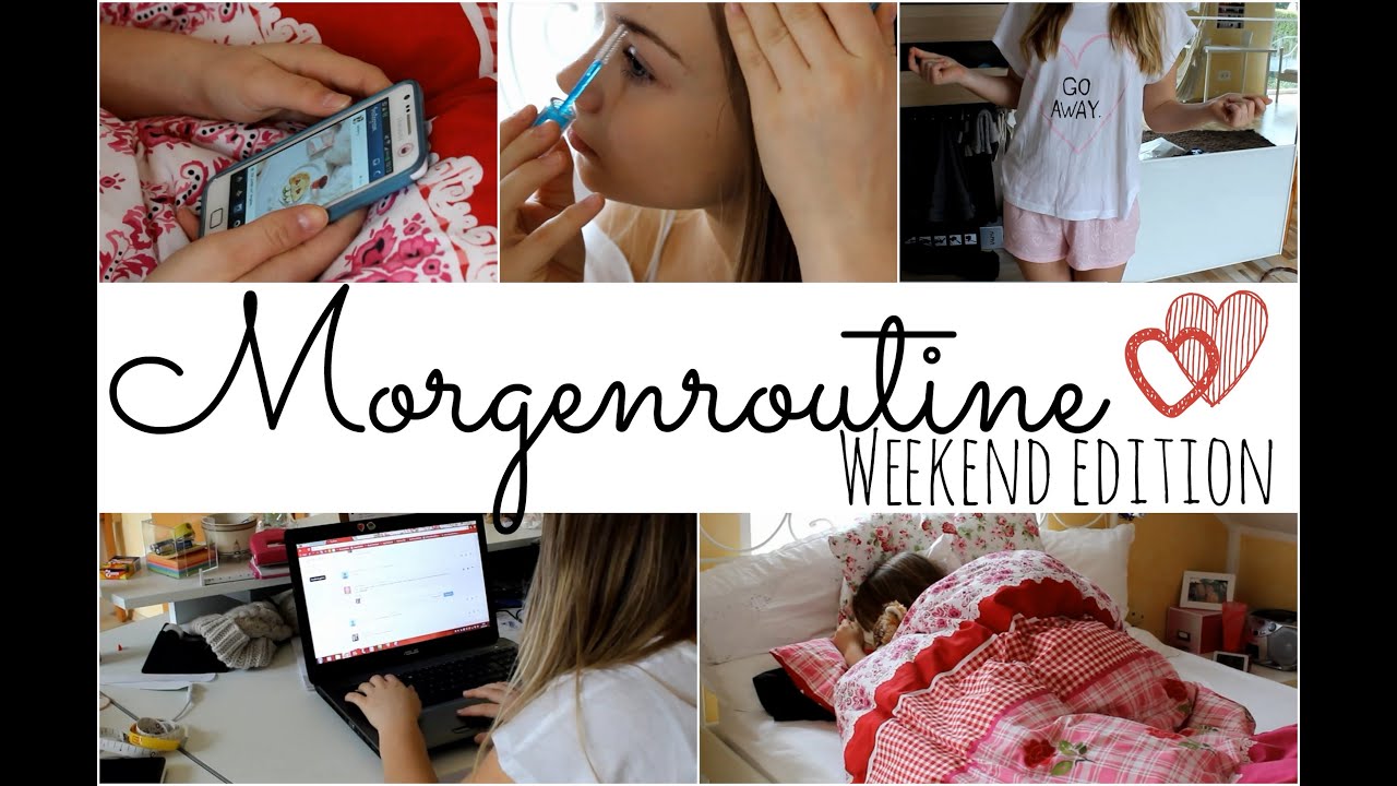 Morgenroutine WEEKEND Edition ♥