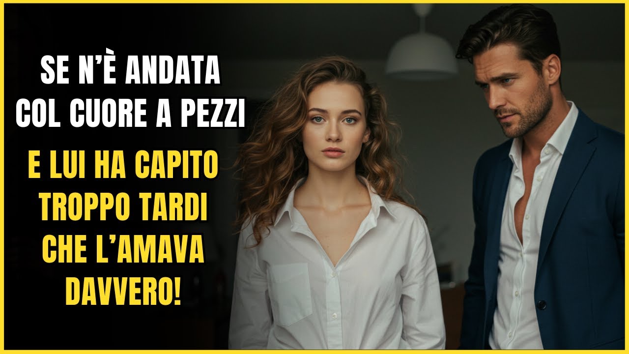 SE N’È ANDATA COL CUORE A PEZZI… E LUI HA CAPITO TROPPO TARDI CHE L’AMAVA DAVVERO!