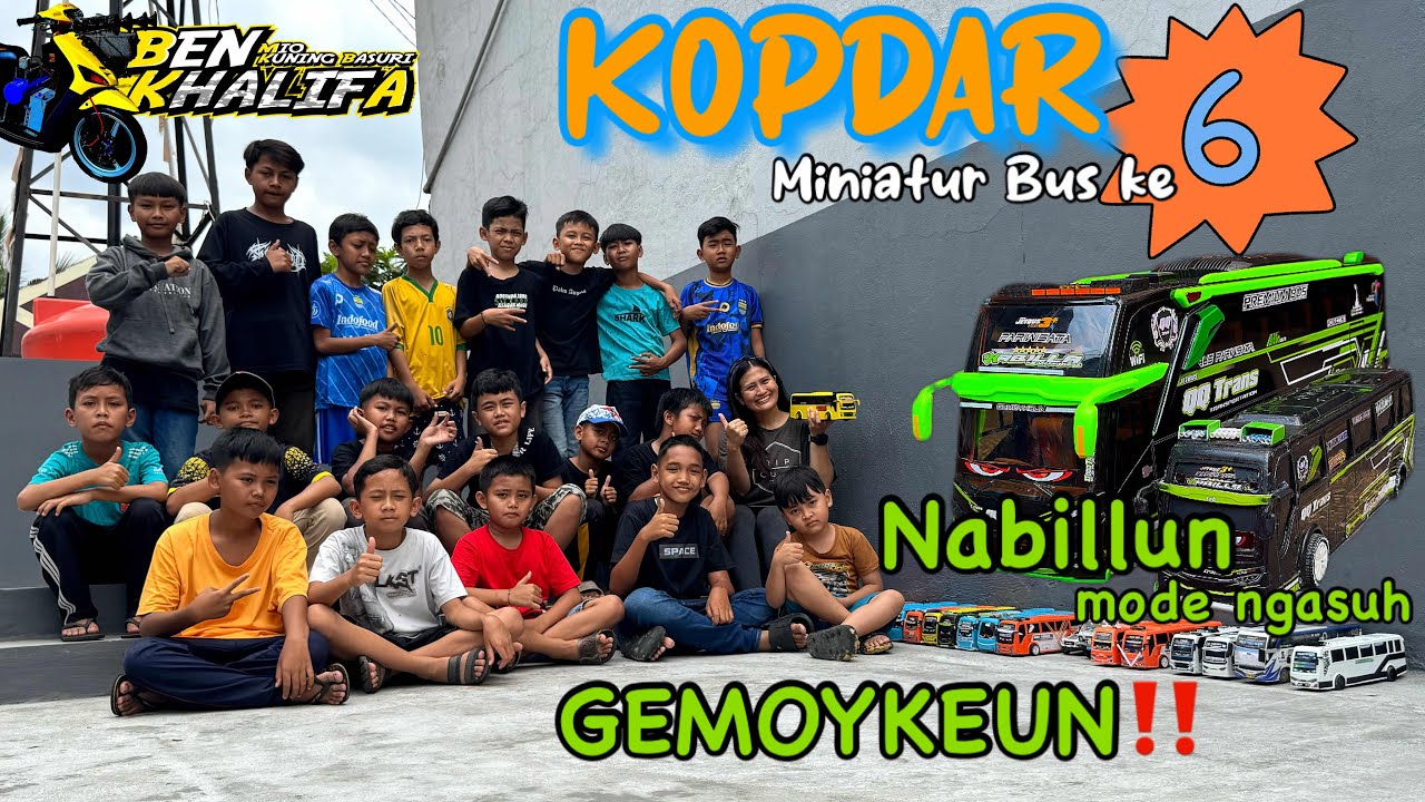 AKHIRNYAAA KOPDAR LAGI‼MINIATUR BUS BASURI KECE PADA NGUMPUL🔥🔥