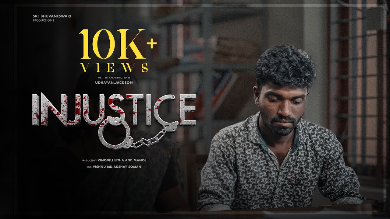 INJUSTICE | Udayan, Jackson | Bhuvaneswari Productions | Malayalam Short Film 2025