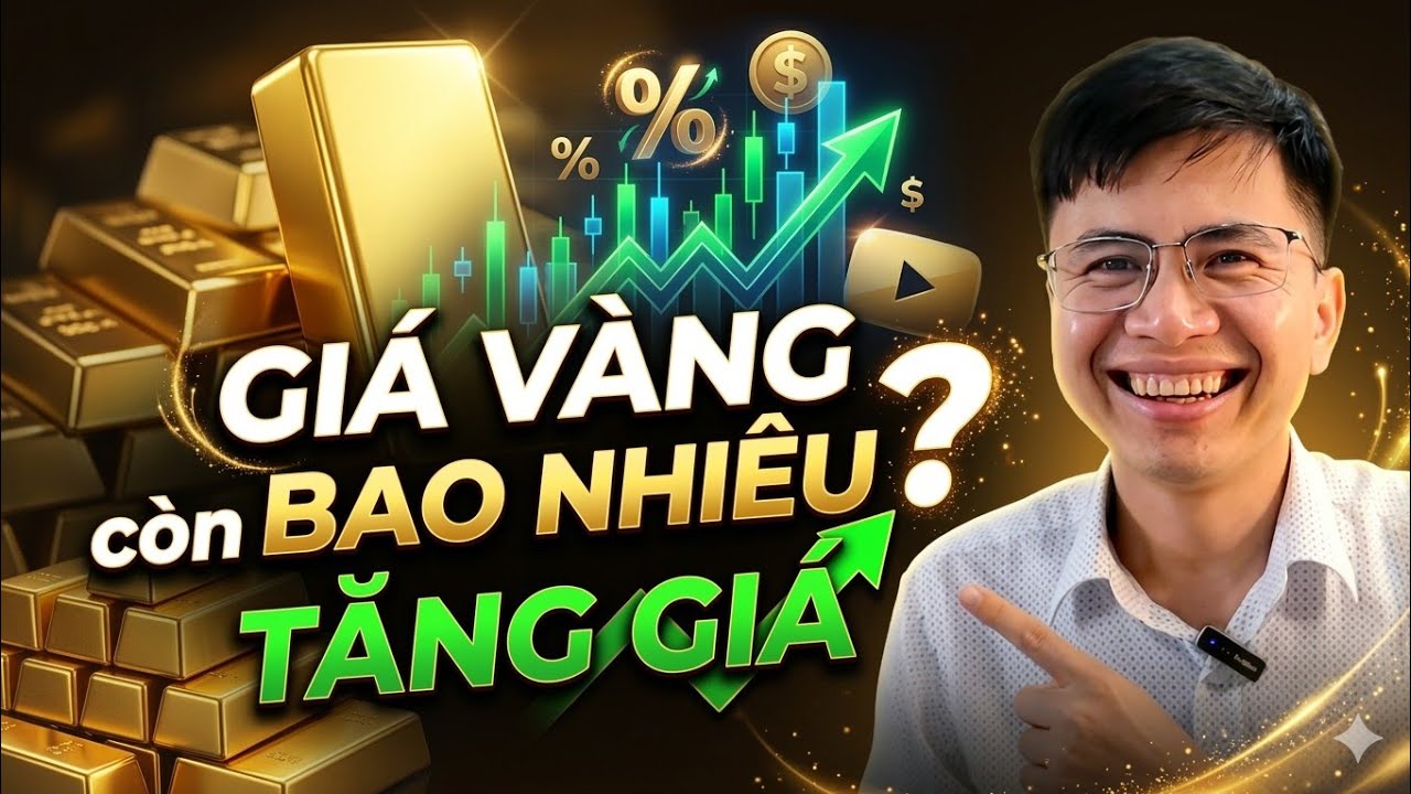 Giá vàng hôm nay liệu còn khả năng tăng bao nhiêu % nữa? Đâu là động lực hay thức ăn cho 