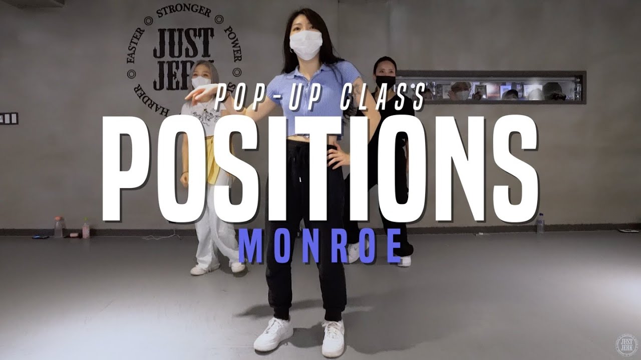 Ariana Grande - positions | Monroe Class | Justjerk Dance Academy