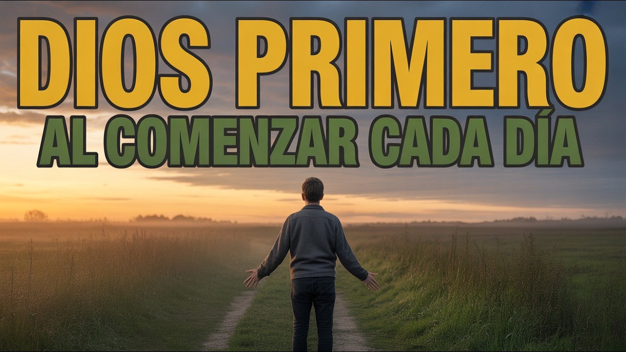 Oración Poderosa de la Mañana | Inicia el Día con Ánimo, Fe y Firmeza