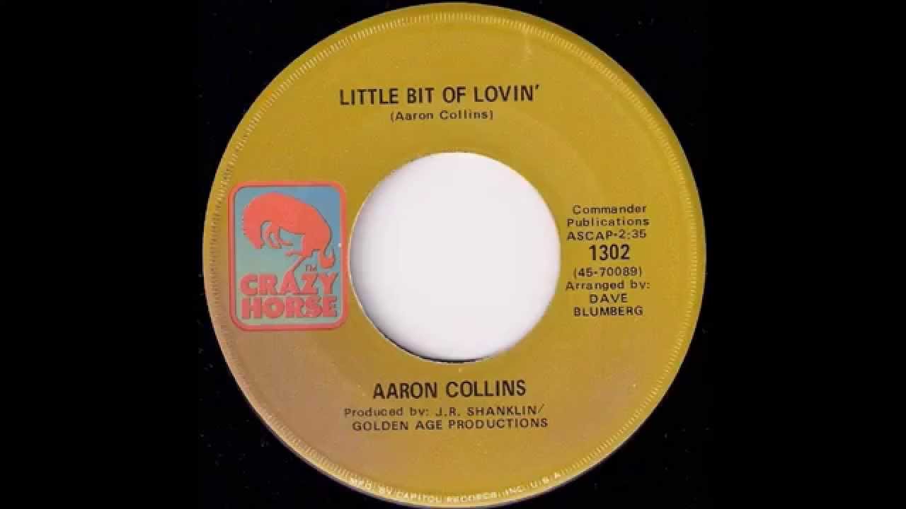 Aaron Collins - Little Bit Of Lovin' [Crazy Horse] '1969 Funk 45