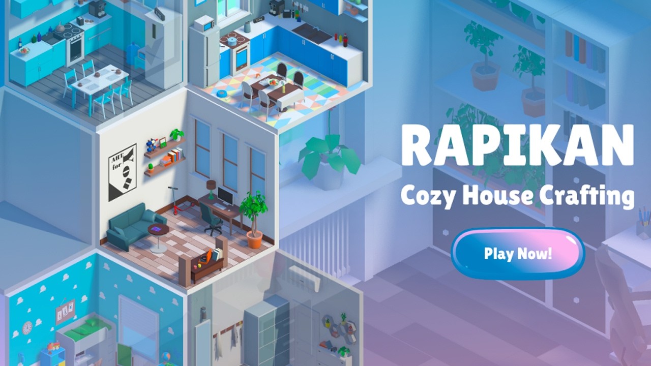 RAPIKAN : Cozy House Crafting Gameplay