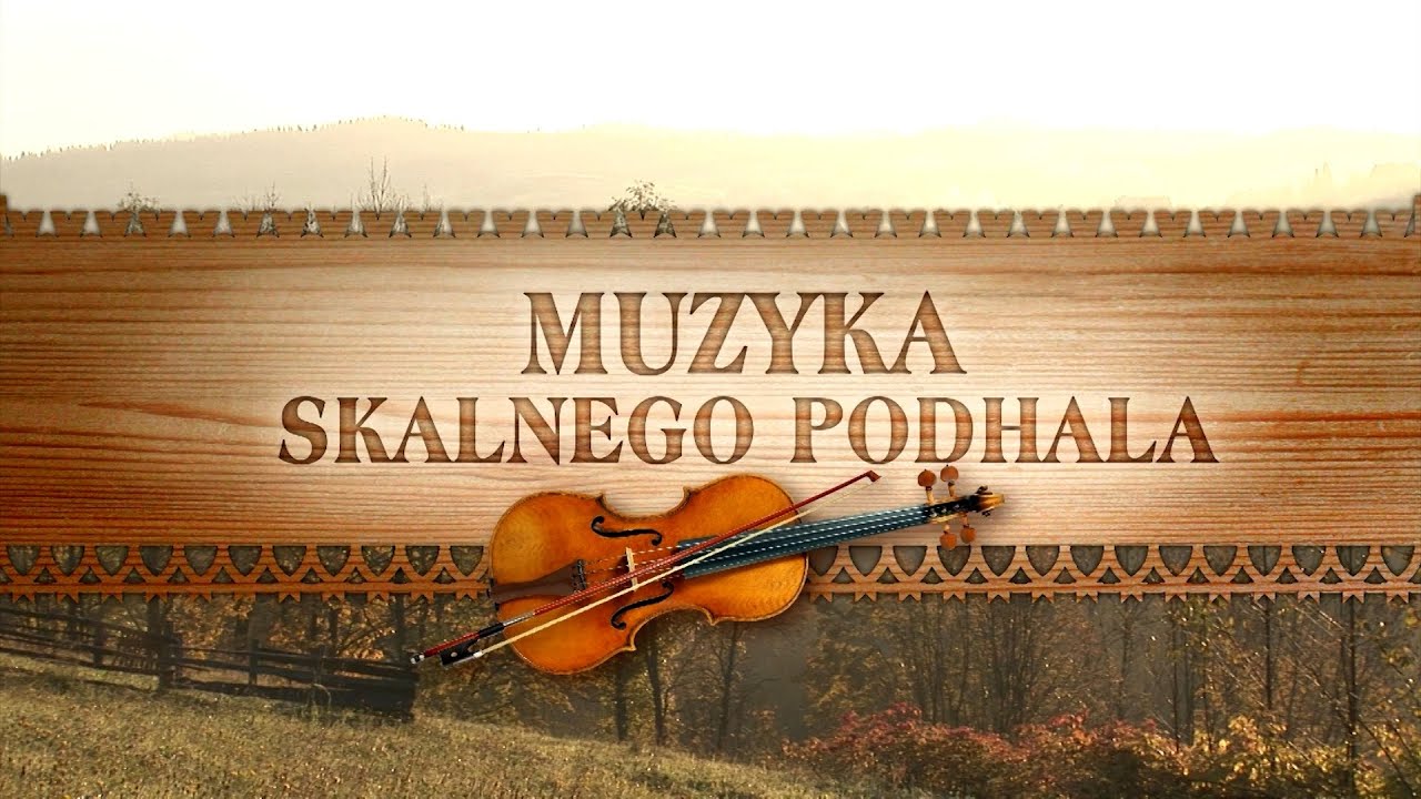 Muzyka Skalnego Podhala - część pierwsza