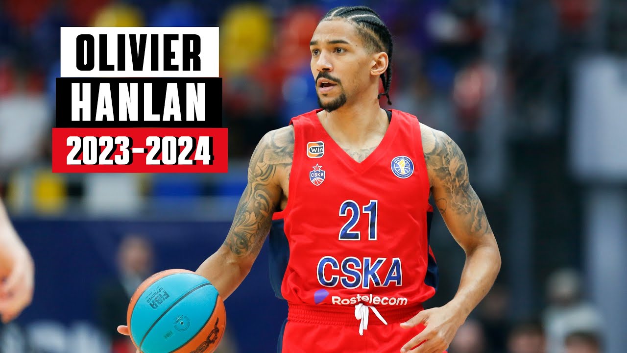 Olivier Hanlan BEST Highlights from 2023-2024 Season - CSKA Moscow