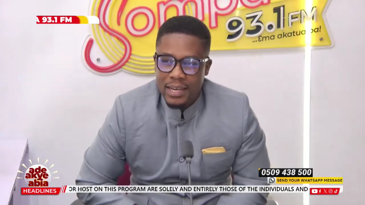 ADE AKYE ABIA WITH NANA KWAME NKWANTABISA ON SOMPA 93.1FM/TV || 02/03/26