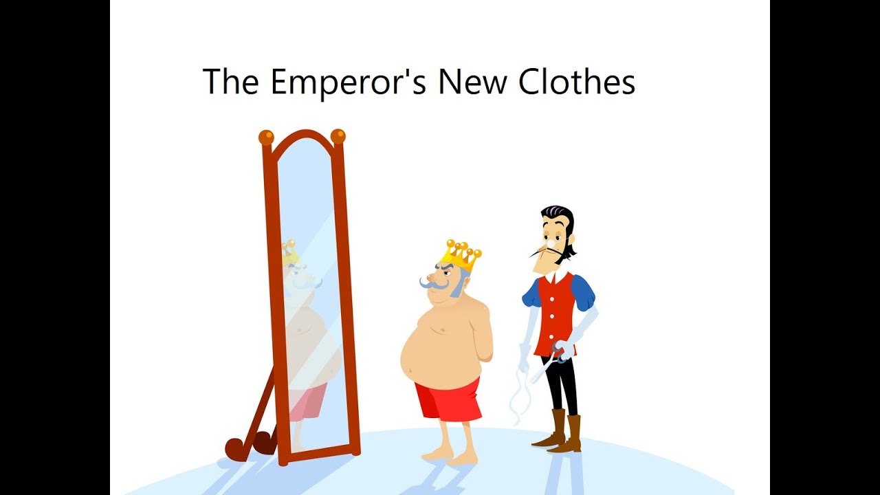 The Emperor's New Clothes (Hans Christian Andersen)
