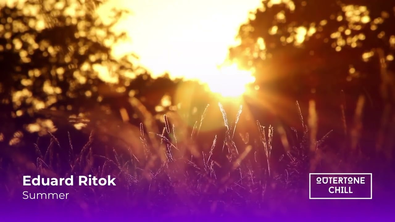 Eduard Ritok - Summer  (Relaxing guitar)