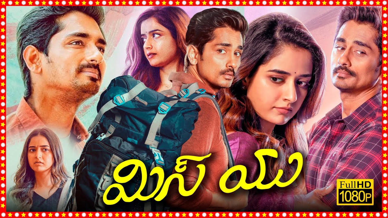 Miss You Superhit Telugu Dubbed Comedy Full Length HD Movie | Siddharth | Ashika Ranganath | TBO