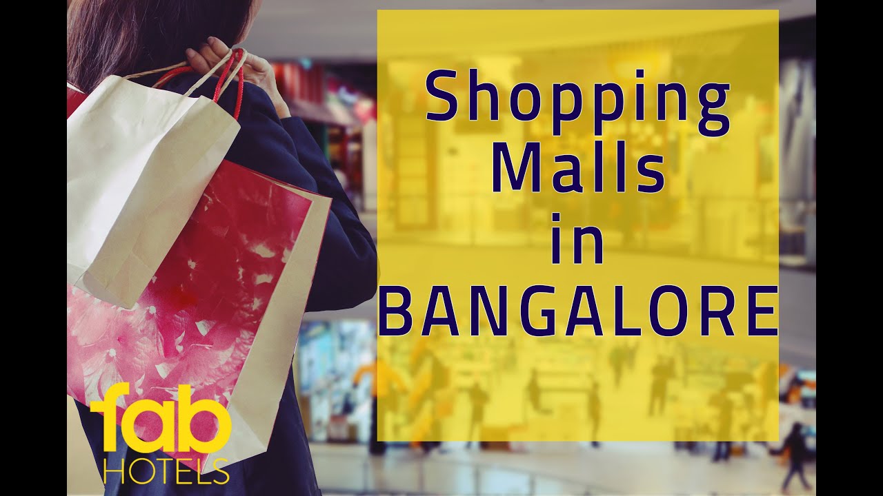 Top Malls in Bangalore | Shopping Malls in Bangalore | Bangalore Malls
