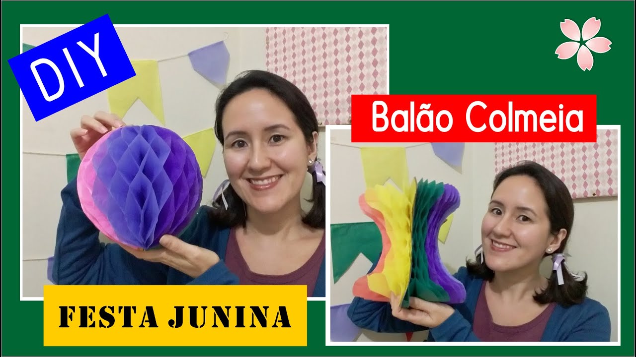 Como fazer Balão Colmeia para Festa Junina - DIY