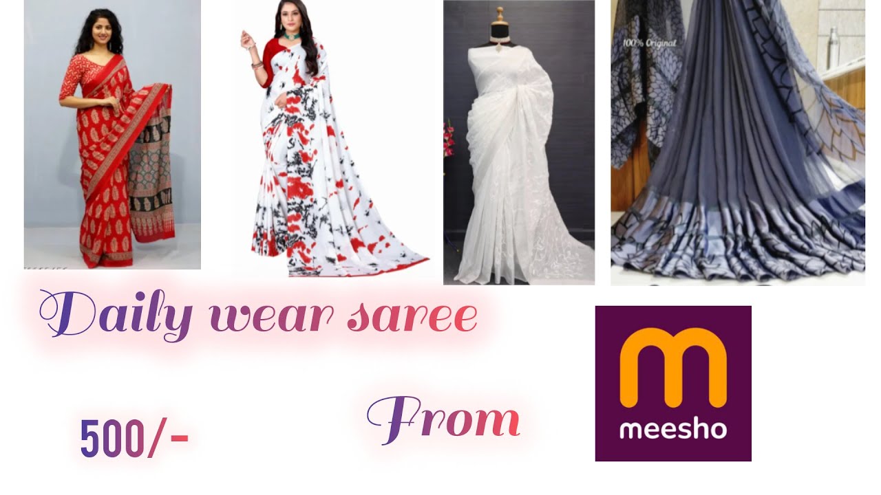 Daily Wear Sarees from MEESHO || Under 500/-