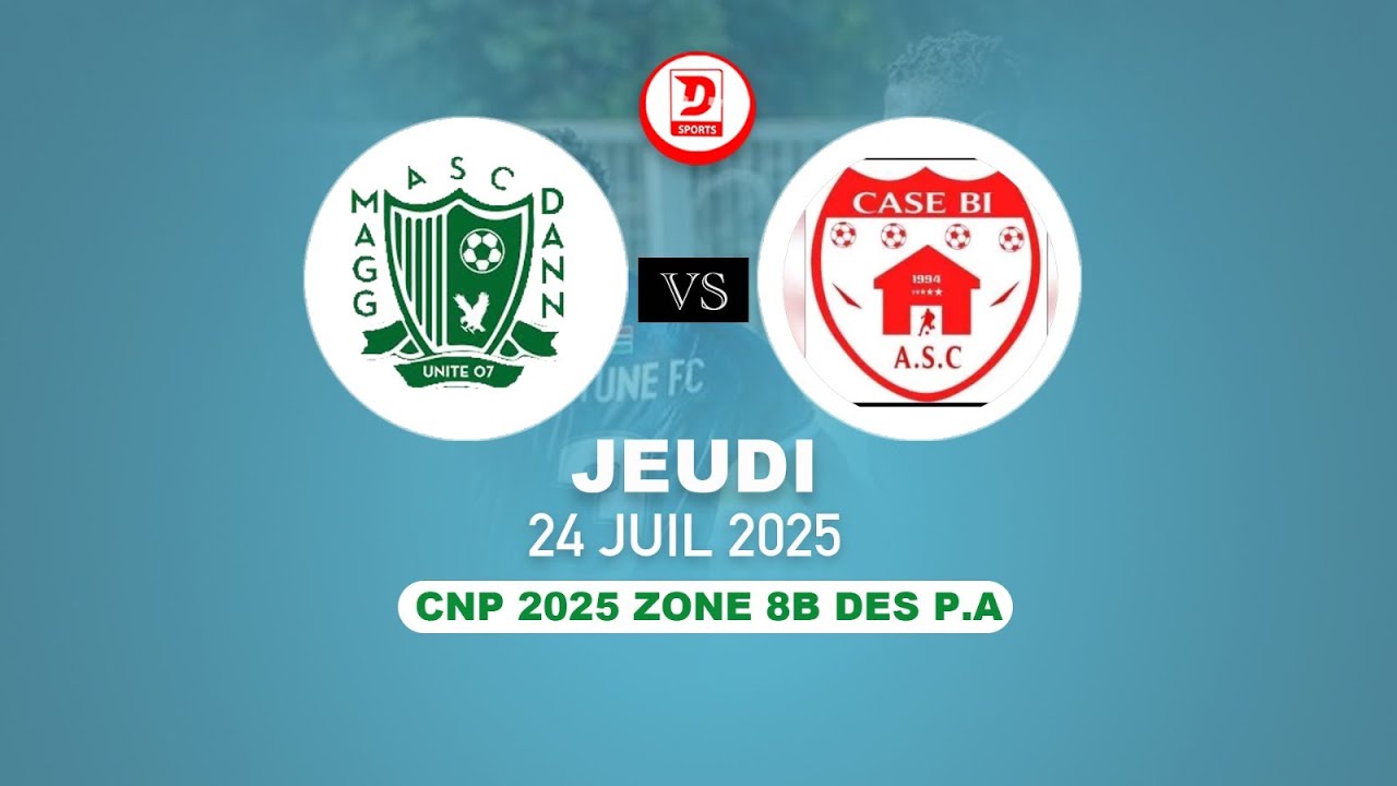 Navétane 2025 Zone 8B:MAGG DANN VS CASE BI