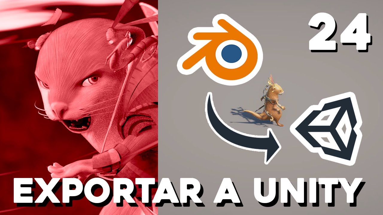 24. Exportar a Unity - Creación de personajes en Blender 3.0