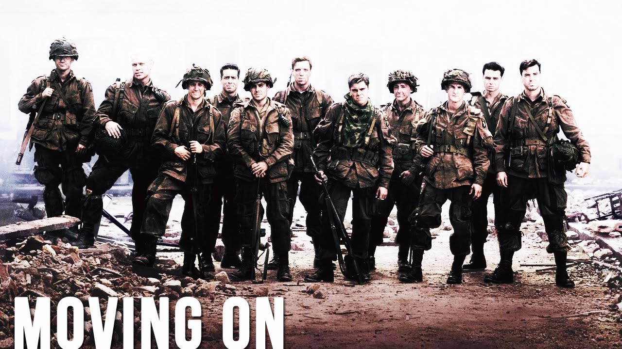 ▸ BAND OF BROTHERS | Moving On