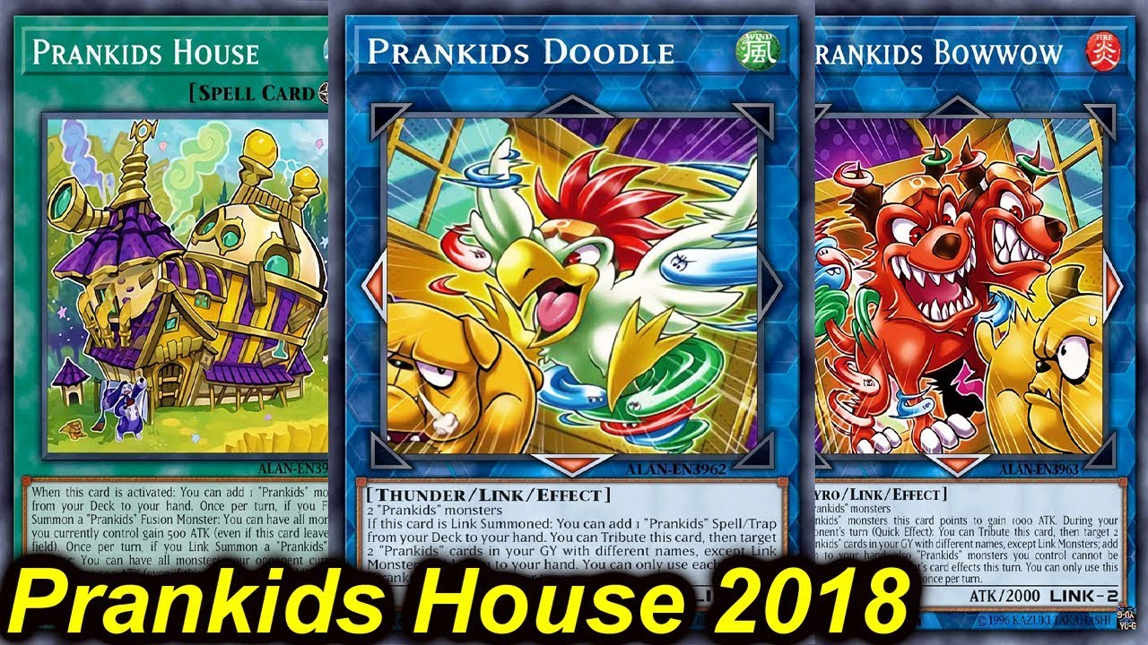 【YGOPRO】PRANKIDS HOUSE DECK 2018