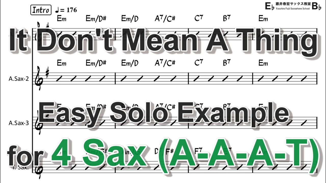 It don't mean a thing - Easy Solo Example for 4 Sax