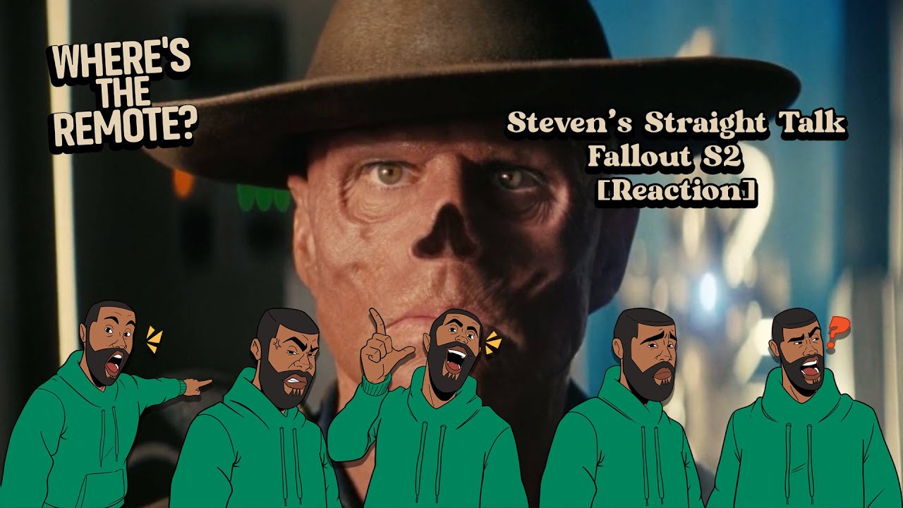 Fallout S2 [Reaction} | Steven's Straight Talk